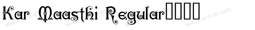 Kar Maasthi Regular字体转换